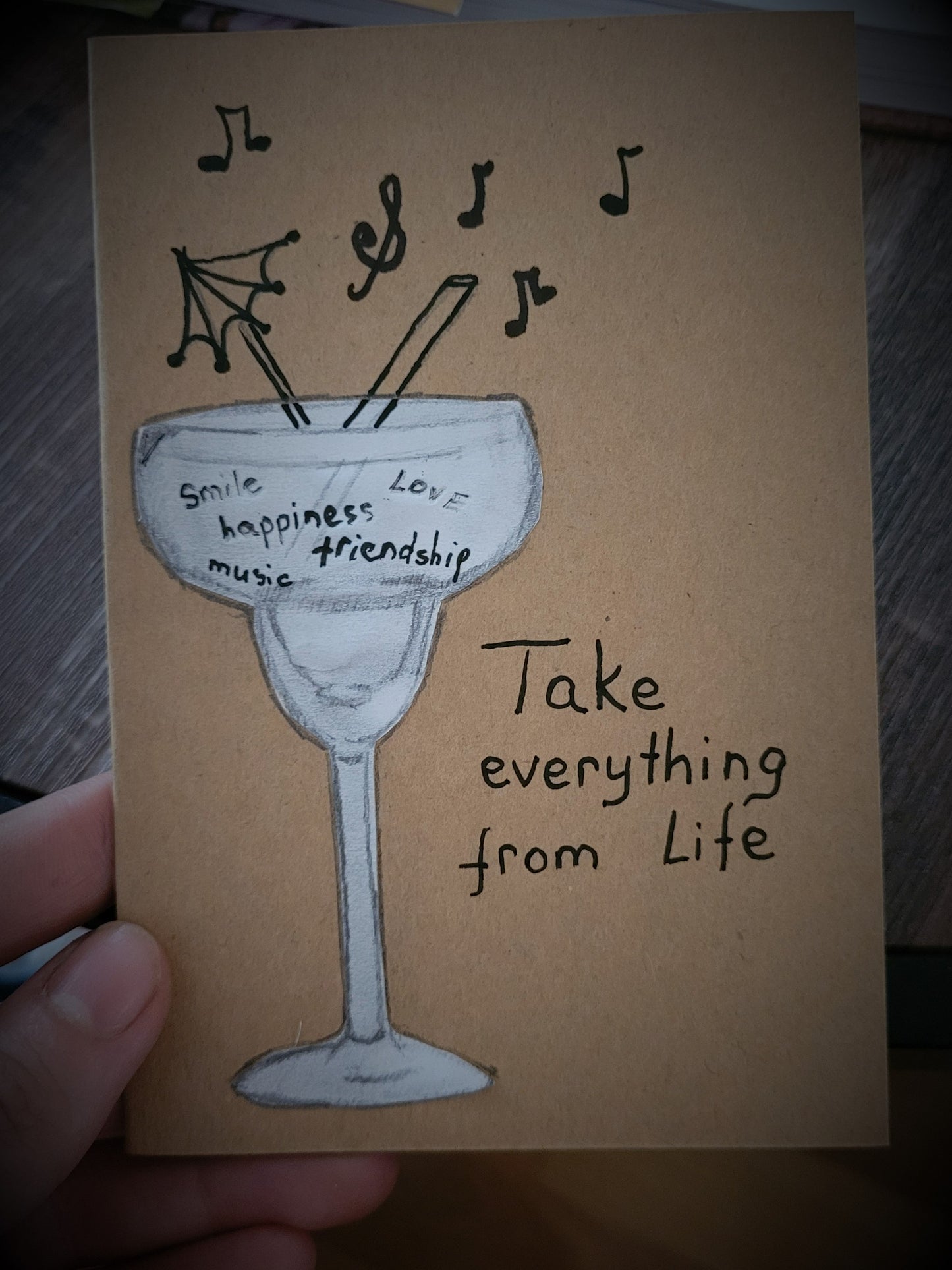 Handmade message card "Take everything from life"